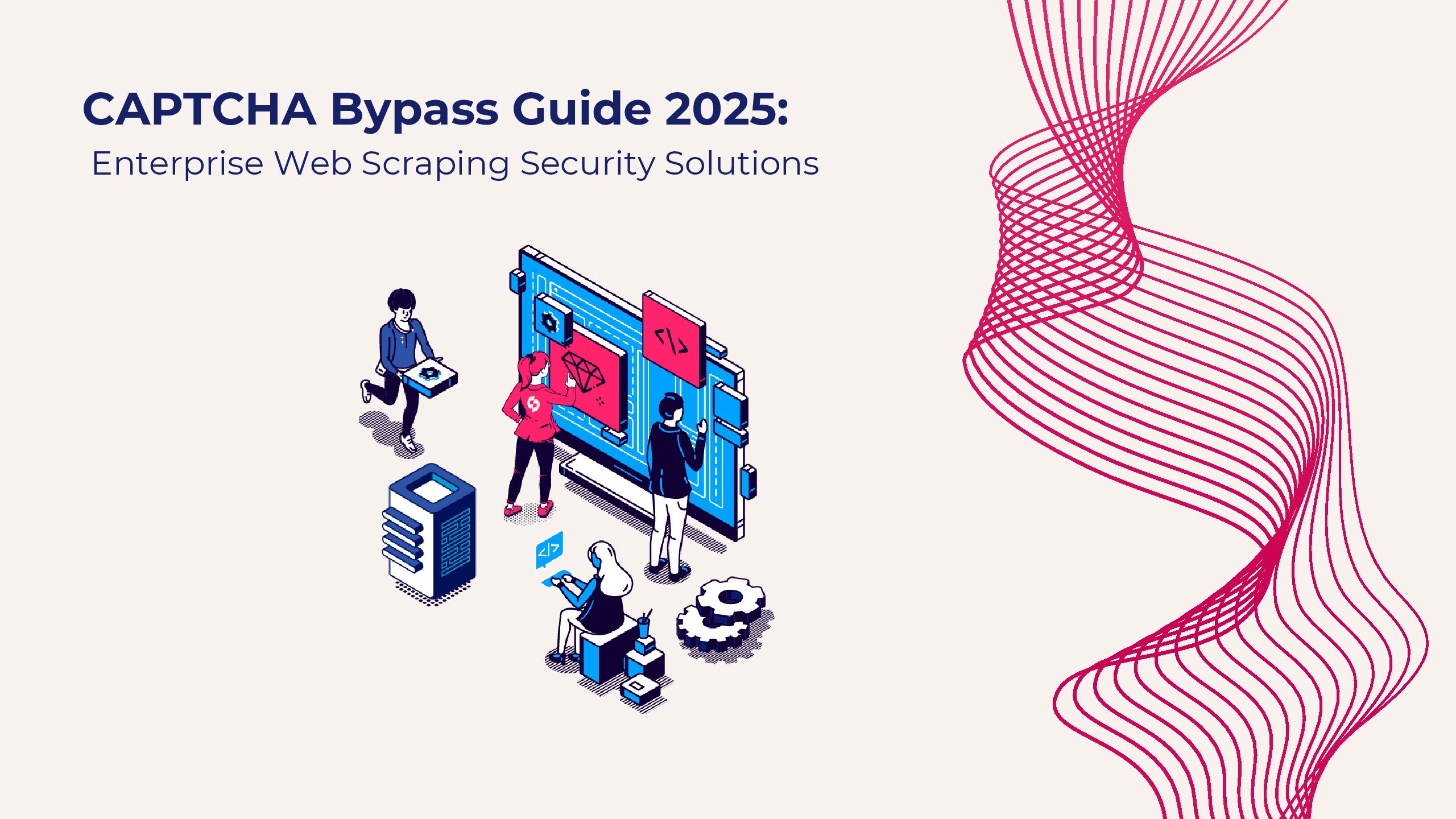 CAPTCHA Bypass Guide 2025: Enterprise Web Scraping Security Solutions