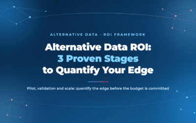 Alternative Data ROI: 3 Proven Stages to Quantify Your Edge